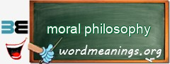 WordMeaning blackboard for moral philosophy